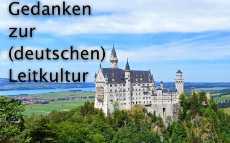 Gedanken zu (Deutschen) Leitkultur