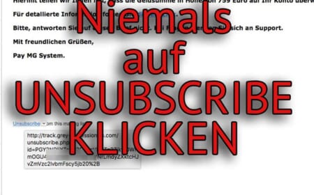 Weshalb man in SPAM-Mails nie auf Unsubscribe klicken sollte